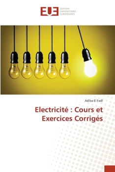 Paperback Electricité: Cours et Exercices Corrigés [French] Book