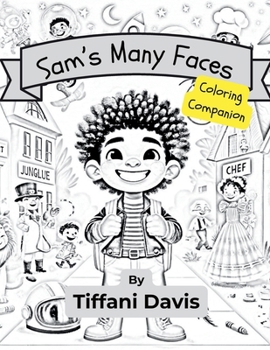 Sam's Many Faces: Coloring Companion