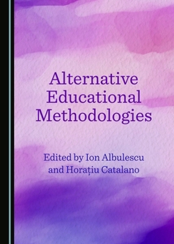 Hardcover Alternative Educational Methodologies Book