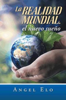 Paperback La realidad mundial, el nuevo sueño [Spanish] Book