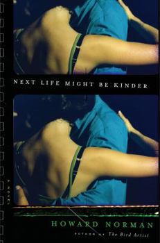 Hardcover Next Life Might Be Kinder Book