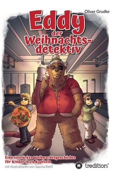 Eddy der Weihnachtsdedektiv (German Edition)
