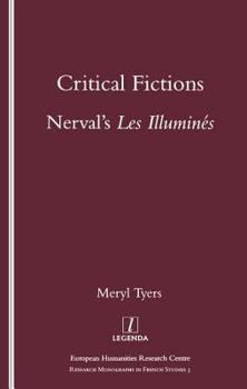 Paperback Critical Fictions: Nerval's Les Illumines Book