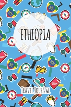 Ethiopia Travel Journal: 6x9 Travel planner I Road trip planner I Dot grid journal I Travel notebook I Travel diary I Pocket journal I Gift for Backpacker