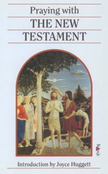 Paperback Praying with the New Testament Book