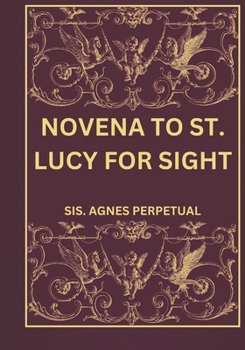 Paperback Novena to St. Lucy for sight Book