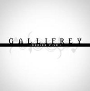 Gallifrey - Book #5 of the Gallifrey