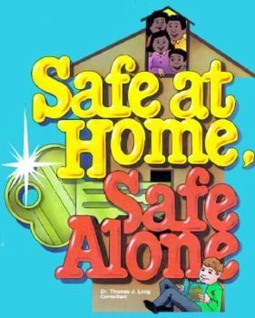 Paperback Safe at Home, Safe Alone Book