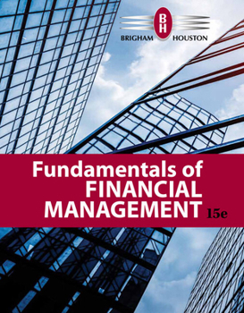 Product Bundle Bundle: Fundamentals of Financial Management, Loose-Leaf Version, 15th + Mindtapv2.0 Finance, 2 Terms (12 Months) Printed Access Card Book