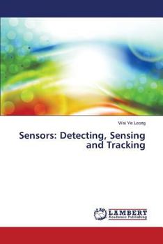 Paperback Sensors: Detecting, Sensing and Tracking Book