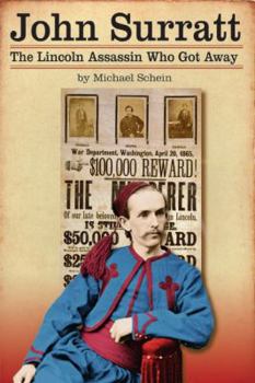 Paperback John Surratt: The Lincoln Assassin Who Got Away Book