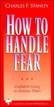 Paperback How to Handle Fear (The Guided Growth Series) Book
