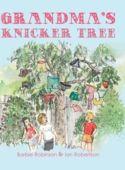 Hardcover Grandma's Knicker Tree Book