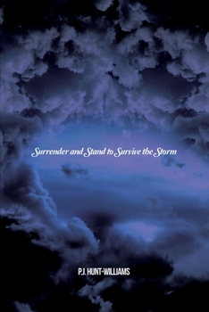 Paperback Surrender and Stand to Survive the Storm Book