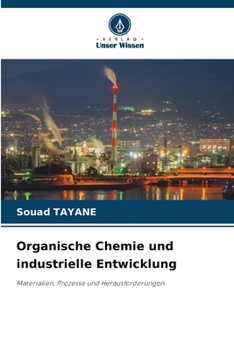 Paperback Organische Chemie und industrielle Entwicklung [German] Book