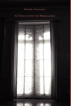 Hardcover In Touch With the Miraculous Book