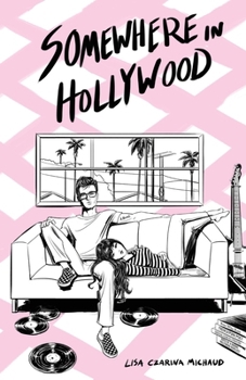 Somewhere in Hollywood