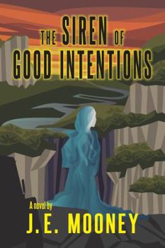 Paperback The Siren of Good Intentions Book