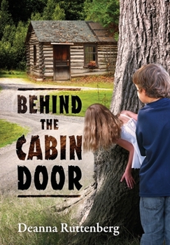 Hardcover Behind the Cabin Door Book