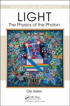 Hardcover Light: The Physics of the Photon Book