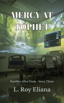 Paperback Mercy at Tophet (Parables After Dusk) Book