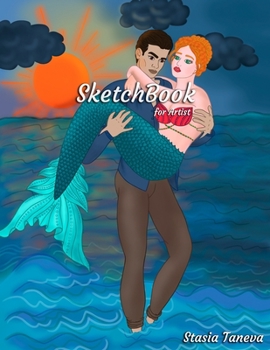 Paperback Sketchbook for Artist: Sketchbook for art with a mermaid. Notebook, Journal blank for Girls, Adults, Women or Kids. Big sketch book 120 pages Book