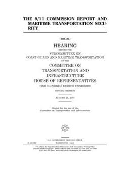 The 9/11 Commission Report and maritime transportation security