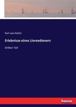 Erlebnisse eines Livreedieners: Dritter Teil (German Edition)