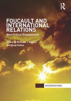 Paperback Foucault and International Relations: New Critical Engagements Book