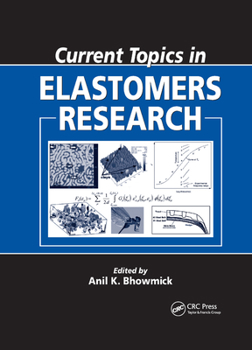 Paperback Current Topics in Elastomers Research Book