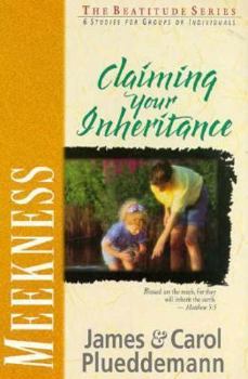 Paperback Meekness: Claiming Your Inheritance Book