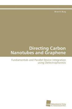 Paperback Directing Carbon Nanotubes and Graphene Book