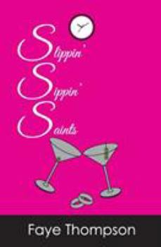 Paperback Slippin' Sippin' Saints Book