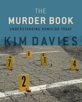 Paperback The Murder Book: Understanding Homicide Today Book