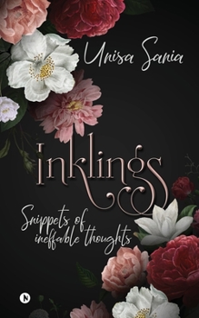 Paperback Inklings: Snippets of Ineffable Thoughts Book