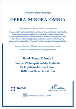 Von Der Philosophie Auf Das Recht Hin (Opera Minora Omnia, 1)