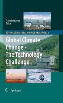 Hardcover Global Climate Change - The Technology Challenge Book
