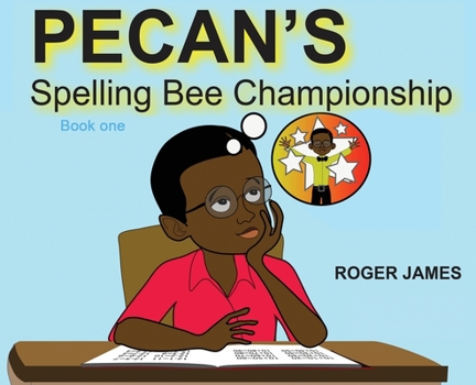 Hardcover Pecan's Spelling Bee Championship Book