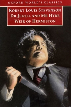 Paperback The Strange Case of Dr Jekyll and MR Hyde and Weir of Hermiston Book