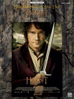Paperback Dreaming of Bag End (from the Hobbit -- An Unexpected Journey): Easy Piano, Sheet Book