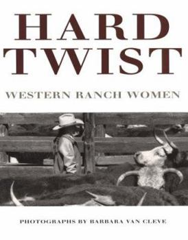 Paperback Hard Twist: Western Ranch Women Book