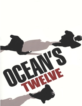 Paperback Ocean's Twelve: A Screenplay Book