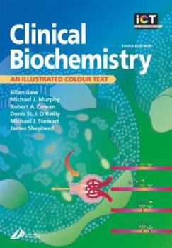 Paperback Clinical Biochemistry: An Illustrated Colour Text Book