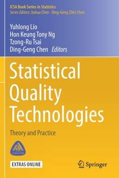 Paperback Statistical Quality Technologies: Theory and Practice Book