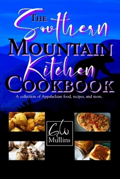 Paperback The Southern Mountain Kitchen Cookbook Book