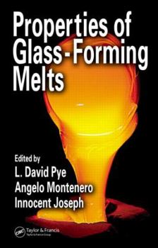 Hardcover Properties of Glass-Forming Melts Book