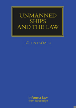 Hardcover Unmanned Ships and the Law Book