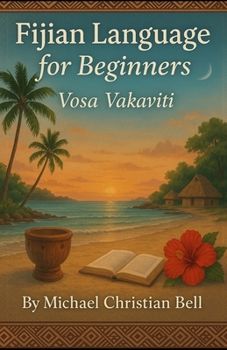 Paperback Fijian Language for beginners: Vosa Vakaviti Book
