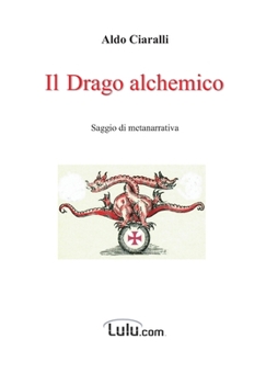 Hardcover Il Drago alchemico [Italian] Book