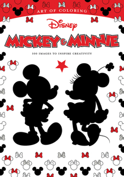 Paperback Art of Coloring: Mickey & Minnie: 100 Images to Inspire Creativity Book